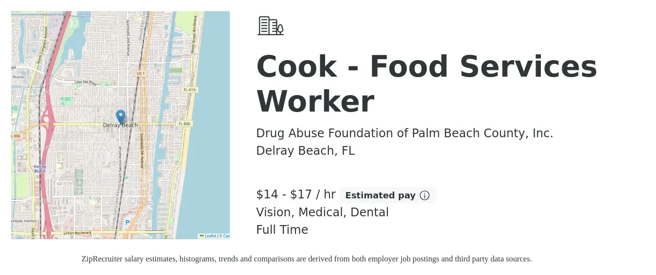 Drug Abuse Foundation of Palm Beach County, Inc. job posting for a Cook - Food Services Worker in Delray Beach, FL with a salary of $15 to $18 Hourly and benefits including dental, life_insurance, medical, pto, retirement, and vision with a map of Delray Beach location.