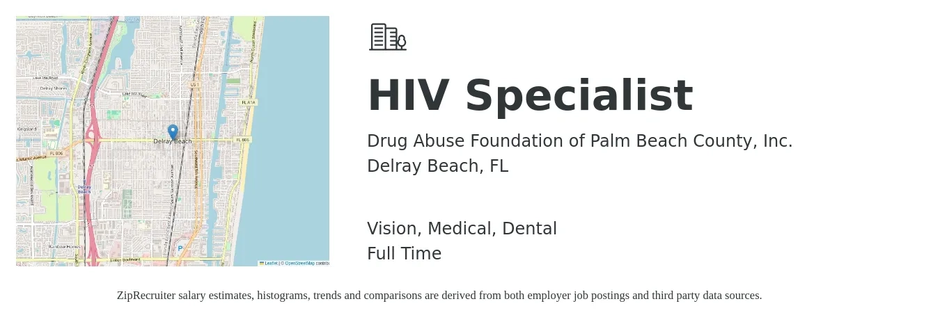 Drug Abuse Foundation of Palm Beach County, Inc. job posting for a HIV Specialist in Delray Beach, FL with a salary of $37,600 to $62,000 Yearly and benefits including dental, life_insurance, medical, pto, retirement, and vision with a map of Delray Beach location.