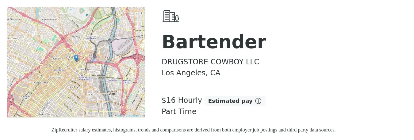 DRUGSTORE COWBOY LLC job posting for a Bartender in Los Angeles, CA with a salary of $17 Hourly with a map of Los Angeles location.