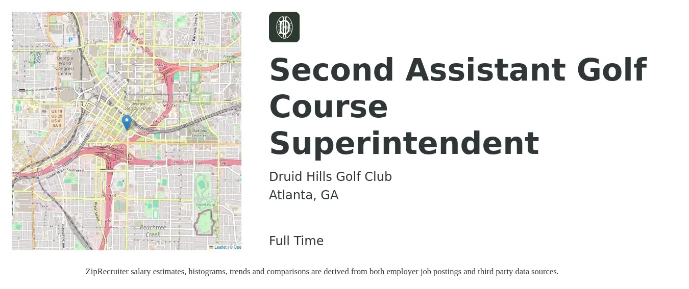 Druid Hills Golf Club job posting for a Second Assistant Golf Course Superintendent in Atlanta, GA with a salary of $50,000 to $55,000 Yearly with a map of Atlanta location.