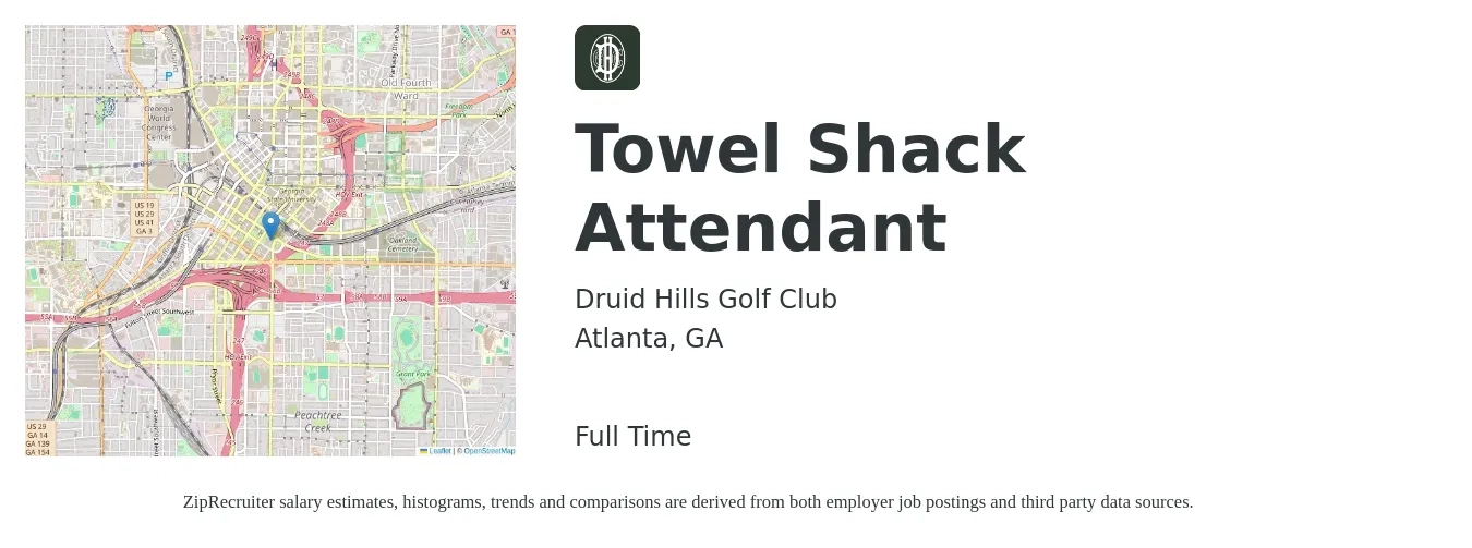 Druid Hills Golf Club job posting for a Towel Shack Attendant in Atlanta, GA with a salary of $15 Hourly with a map of Atlanta location.