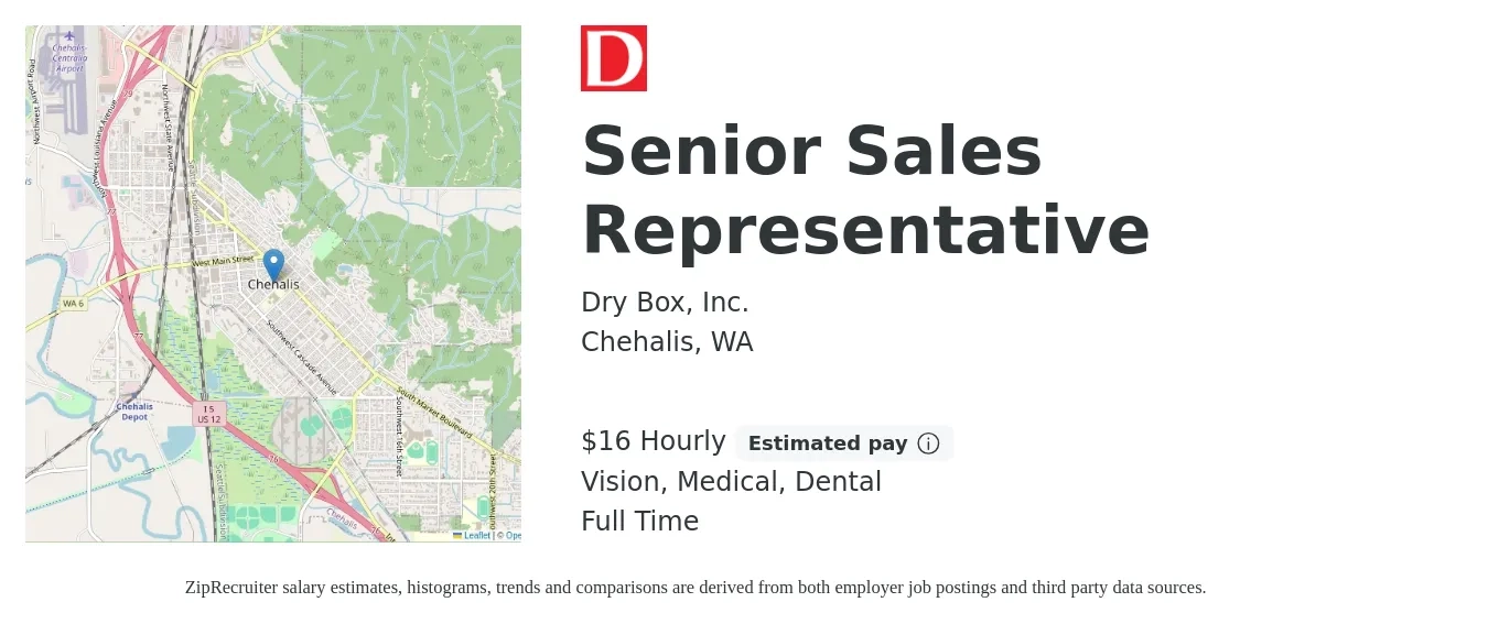 Dry Box, Inc. job posting for a Senior Sales Representative in Chehalis, WA with a salary of $17 Hourly (plus commission) and benefits including medical, pto, retirement, vision, and dental with a map of Chehalis location.