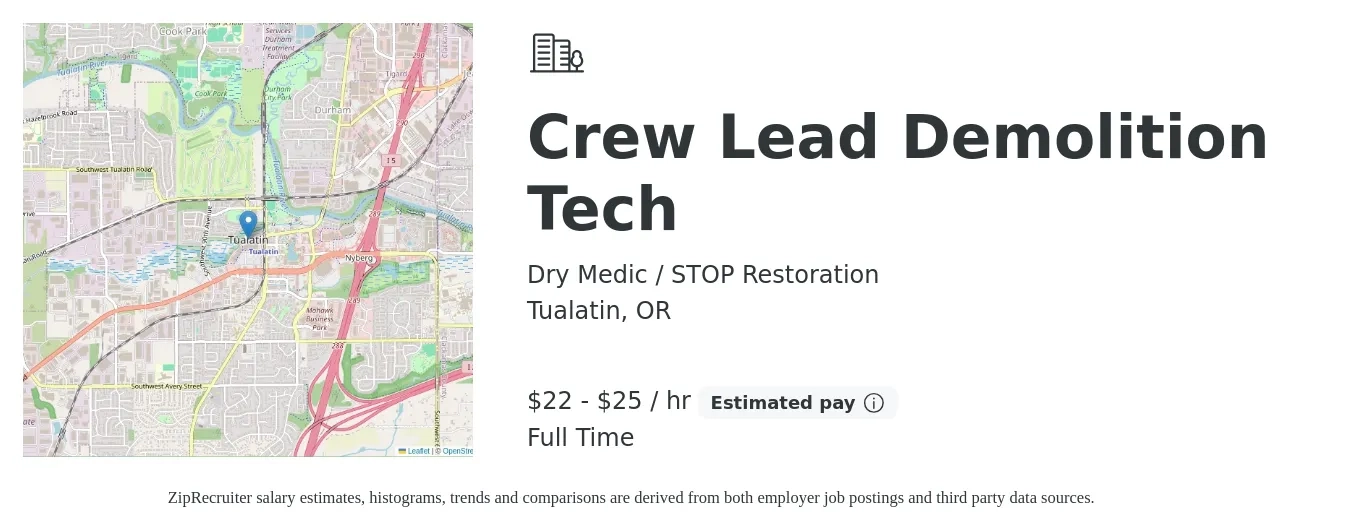 Dry Medic / STOP Restoration job posting for a Crew Lead Demolition Tech in Tualatin, OR with a salary of $23 to $27 Hourly with a map of Tualatin location.