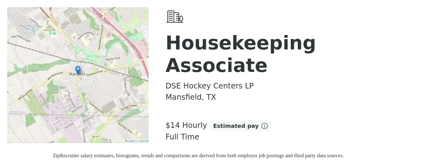 DSE Hockey Centers LP job posting for a Housekeeping Associate in Mansfield, TX with a salary of $15 Hourly with a map of Mansfield location.