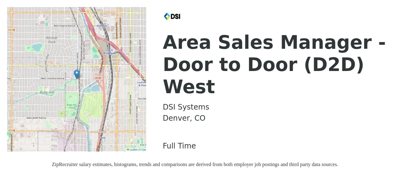 DSI Systems job posting for a Area Sales Manager - Door to Door (D2D) West in Denver, CO with a salary of $78,200 to $126,100 Yearly with a map of Denver location.