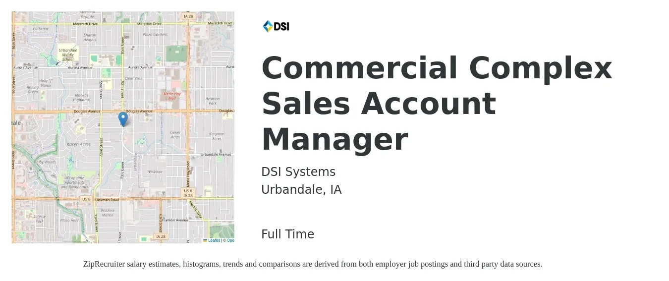 DSI Systems job posting for a Commercial Complex Sales Account Manager in Urbandale, IA with a salary of $48,700 to $76,200 Yearly with a map of Urbandale location.
