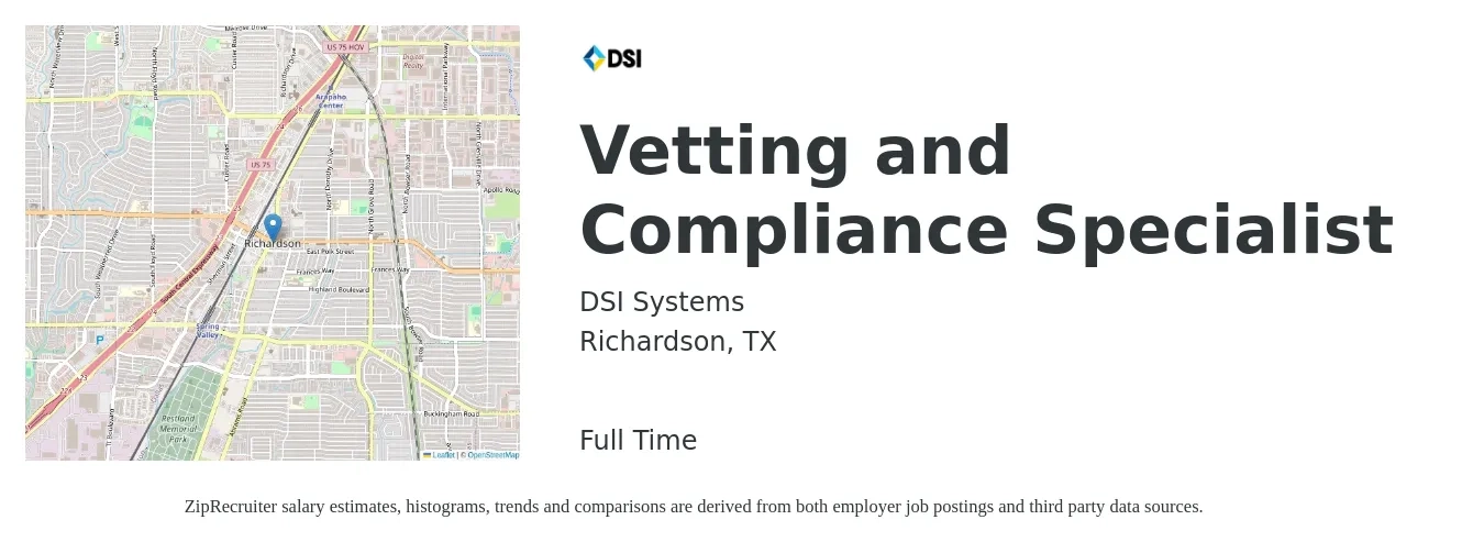 DSI Systems job posting for a Vetting and Compliance Specialist in Richardson, TX with a salary of $44,000 to $71,300 Yearly with a map of Richardson location.