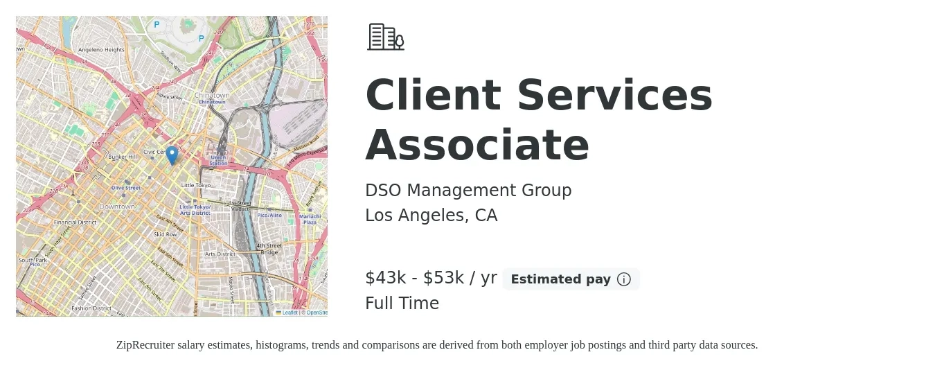 DSO Management Group job posting for a Client Services Associate in Los Angeles, CA with a salary of $43,000 to $53,000 Yearly with a map of Los Angeles location.