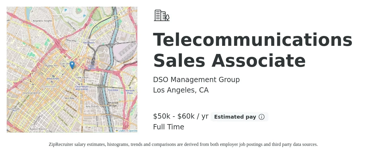 DSO Management Group job posting for a Telecommunications Sales Associate in Los Angeles, CA with a salary of $50,000 to $60,000 Yearly with a map of Los Angeles location.