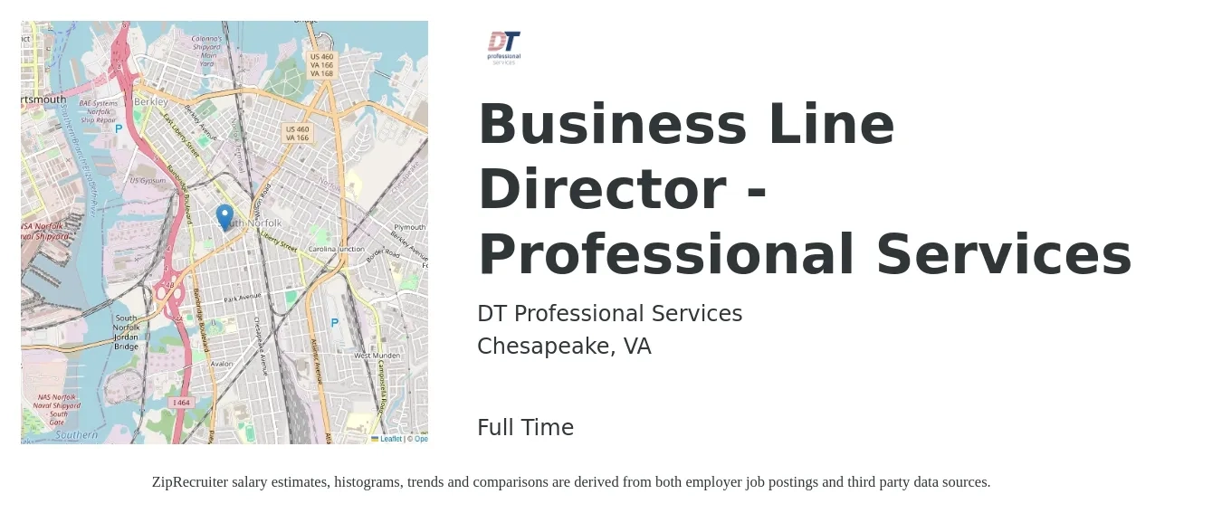 DT Professional Services job posting for a Business Line Director - Professional Services in Chesapeake, VA with a salary of $100,000 to $200,000 Yearly with a map of Chesapeake location.