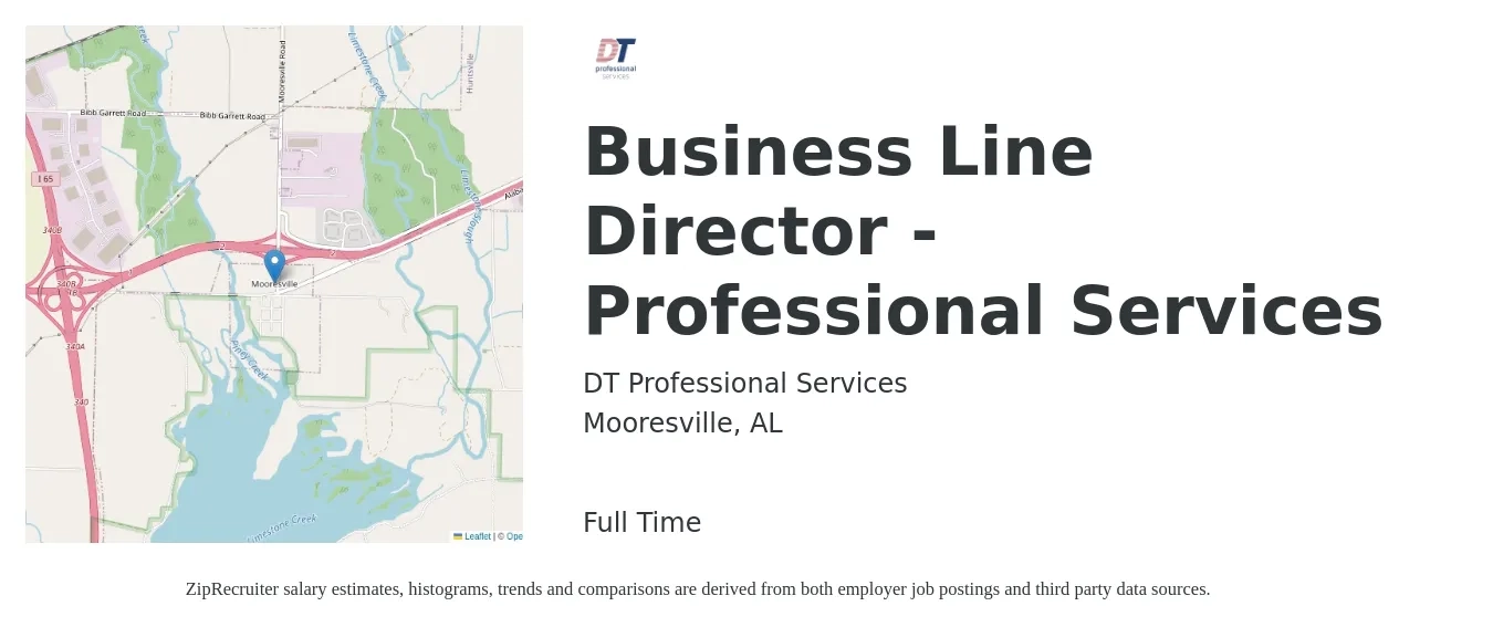 DT Professional Services job posting for a Business Line Director - Professional Services in Mooresville, AL with a salary of $100,000 to $200,000 Yearly with a map of Mooresville location.