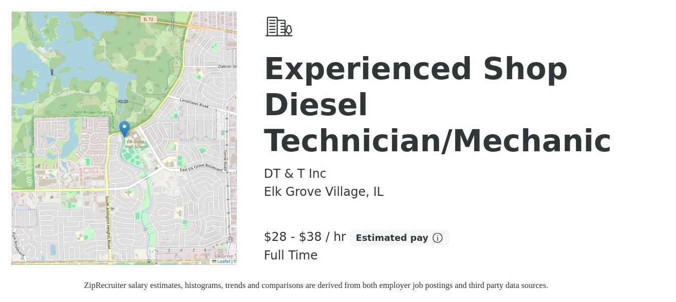 DT & T Inc job posting for a Experienced Shop Diesel Technician/Mechanic in Elk Grove Village, IL with a salary of $30 to $40 Hourly with a map of Elk Grove Village location.