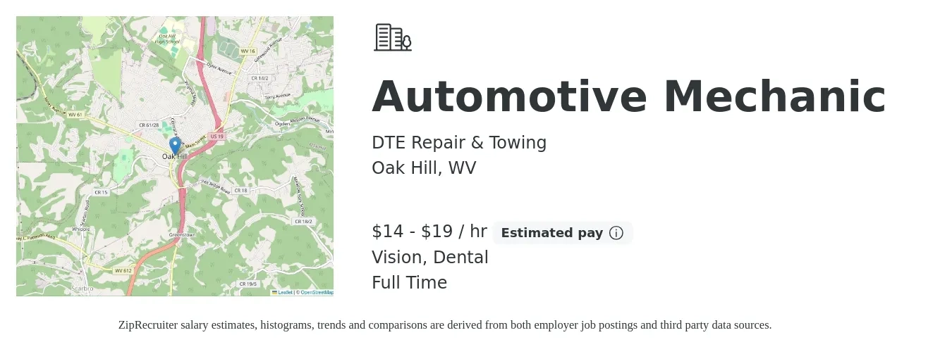 DTE Repair & Towing job posting for a Automotive Mechanic in Oak Hill, WV with a salary of $15 to $20 Hourly and benefits including dental, pto, retirement, and vision with a map of Oak Hill location.