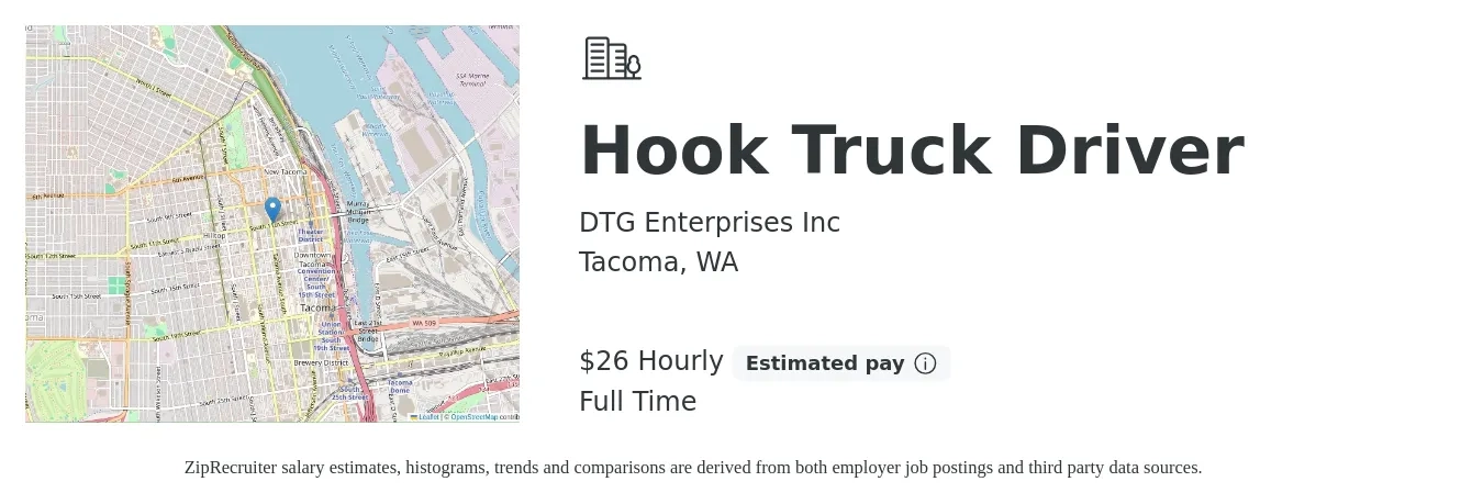 DTG Enterprises Inc job posting for a Hook Truck Driver in Tacoma, WA with a salary of $28 Hourly with a map of Tacoma location.