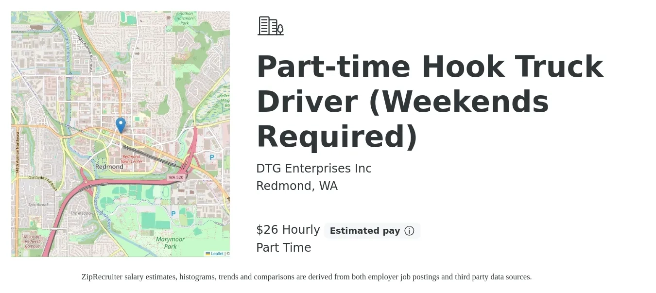DTG Enterprises Inc job posting for a Part-time Hook Truck Driver (Weekends Required) in Redmond, WA with a salary of $28 Hourly with a map of Redmond location.