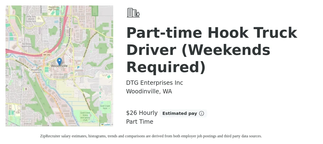 DTG Enterprises Inc job posting for a Part-time Hook Truck Driver (Weekends Required) in Woodinville, WA with a salary of $28 Hourly with a map of Woodinville location.