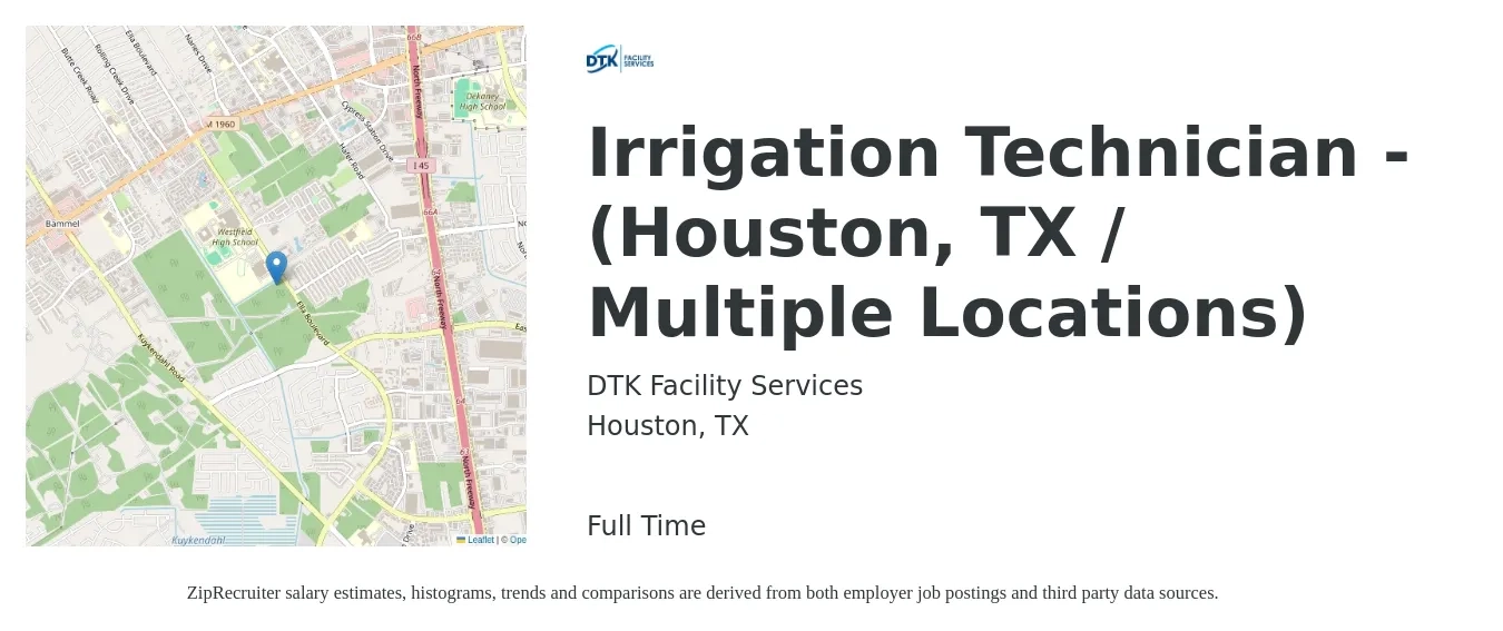DTK Facility Services job posting for a Irrigation Technician - (Houston, TX / Multiple Locations) in Houston, TX with a salary of $17 to $22 Hourly with a map of Houston location.