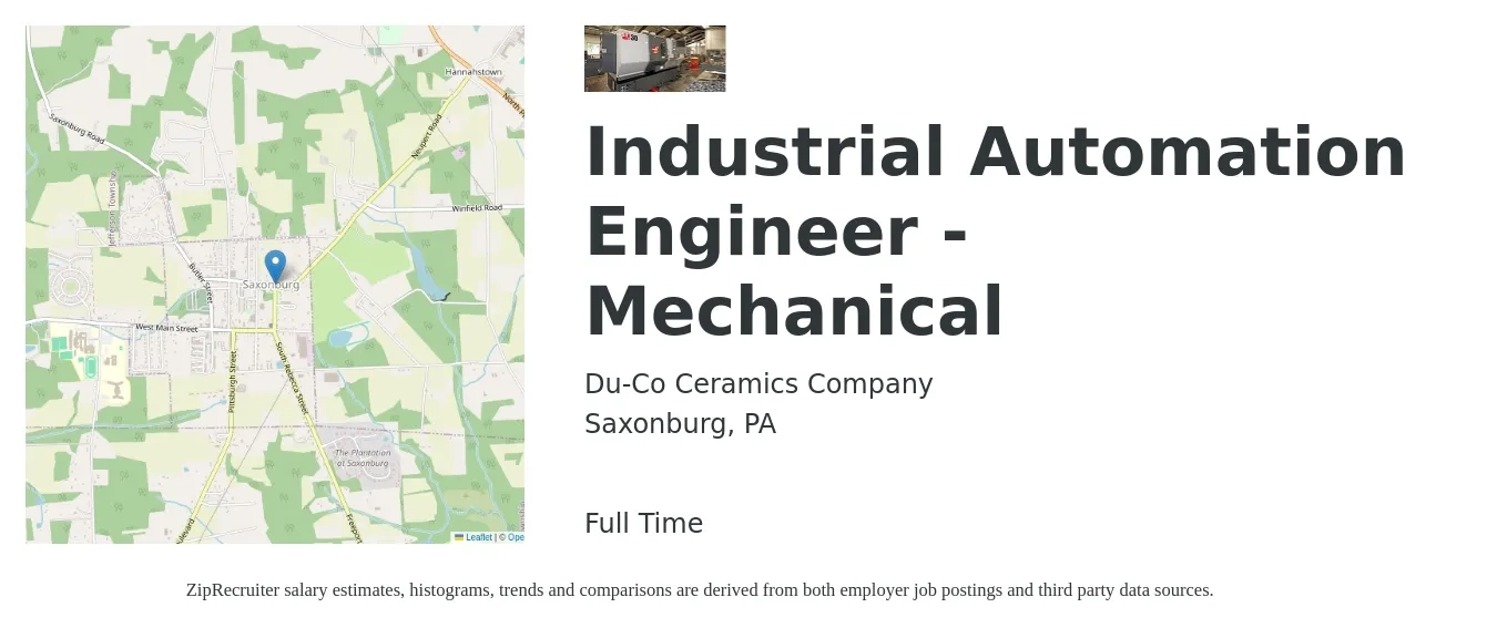 Du-Co Ceramics Company job posting for a Industrial Automation Engineer - Mechanical in Saxonburg, PA with a salary of $72,100 to $102,700 Yearly with a map of Saxonburg location.