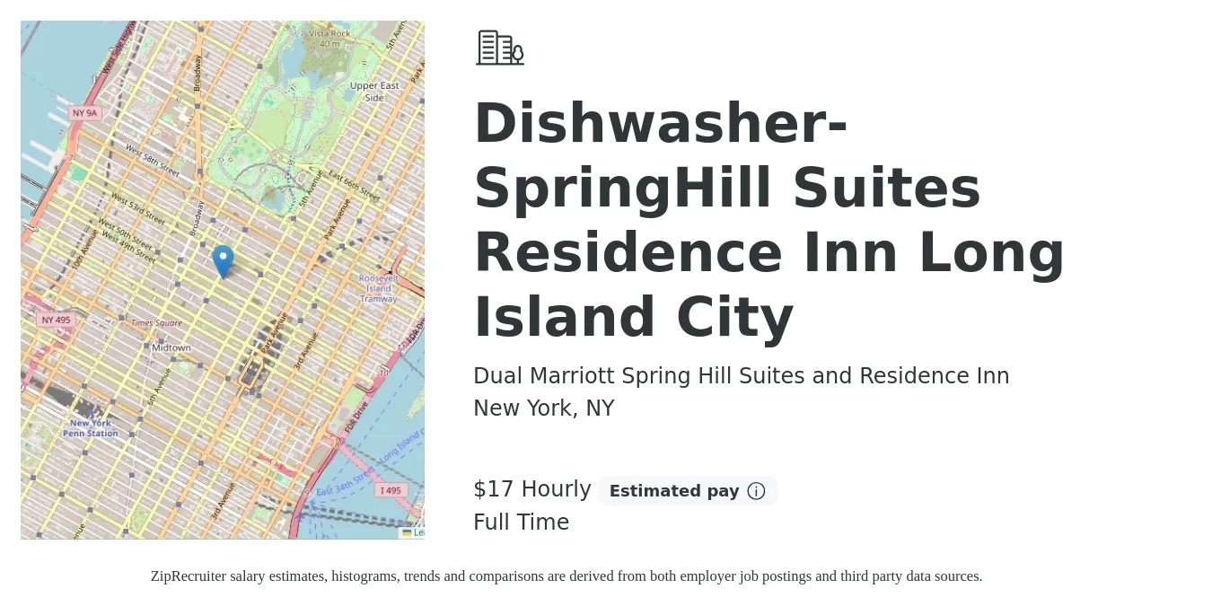 Dual Marriott Spring Hill Suites and Residence Inn job posting for a Dishwasher- SpringHill Suites Residence Inn Long Island City in New York, NY with a salary of $18 Hourly with a map of New York location.