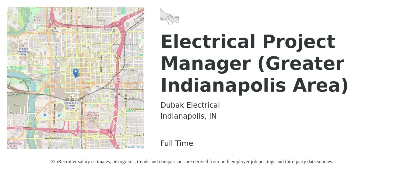 Dubak Electrical job posting for a Electrical Project Manager (Greater Indianapolis Area) in Indianapolis, IN with a salary of $81,700 to $116,100 Yearly with a map of Indianapolis location.