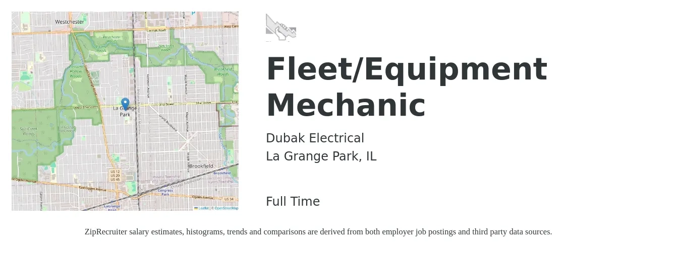 Dubak Electrical job posting for a Fleet/Equipment Mechanic in La Grange Park, IL with a salary of $23 to $29 Hourly with a map of La Grange Park location.
