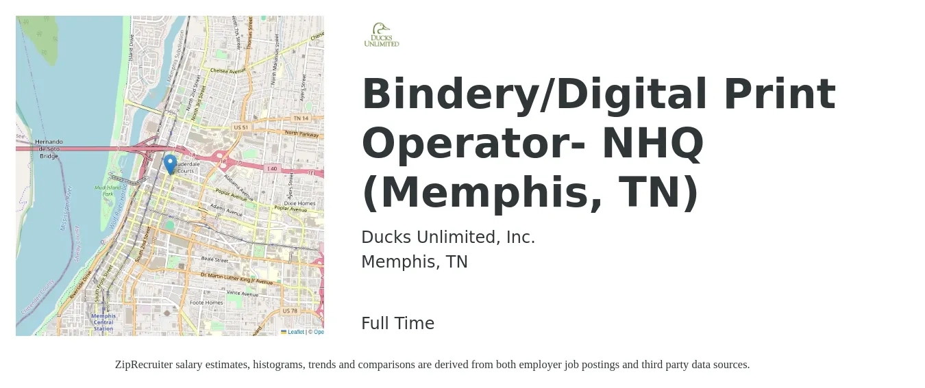 Ducks Unlimited, Inc. job posting for a Bindery/Digital Print Operator- NHQ (Memphis, TN) in Memphis, TN with a salary of $18 to $23 Hourly with a map of Memphis location.