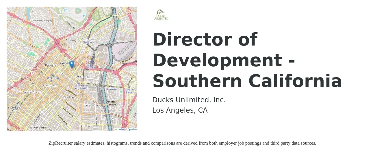 Ducks Unlimited, Inc. job posting for a Director of Development - Southern California in Los Angeles, CA with a salary of $85,000 to $120,000 Yearly with a map of Los Angeles location.