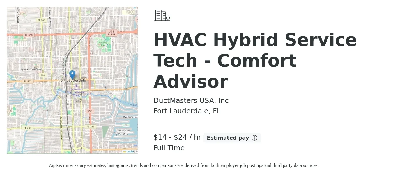 DuctMasters USA, Inc job posting for a HVAC Hybrid Service Tech - Comfort Advisor in Fort Lauderdale, FL with a salary of $15 to $25 Hourly with a map of Fort Lauderdale location.