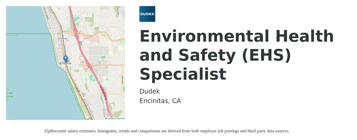 Dudek job posting for a Environmental Health and Safety (EHS) Specialist in Encinitas, CA with a salary of $67,700 to $96,700 Yearly with a map of Encinitas location.