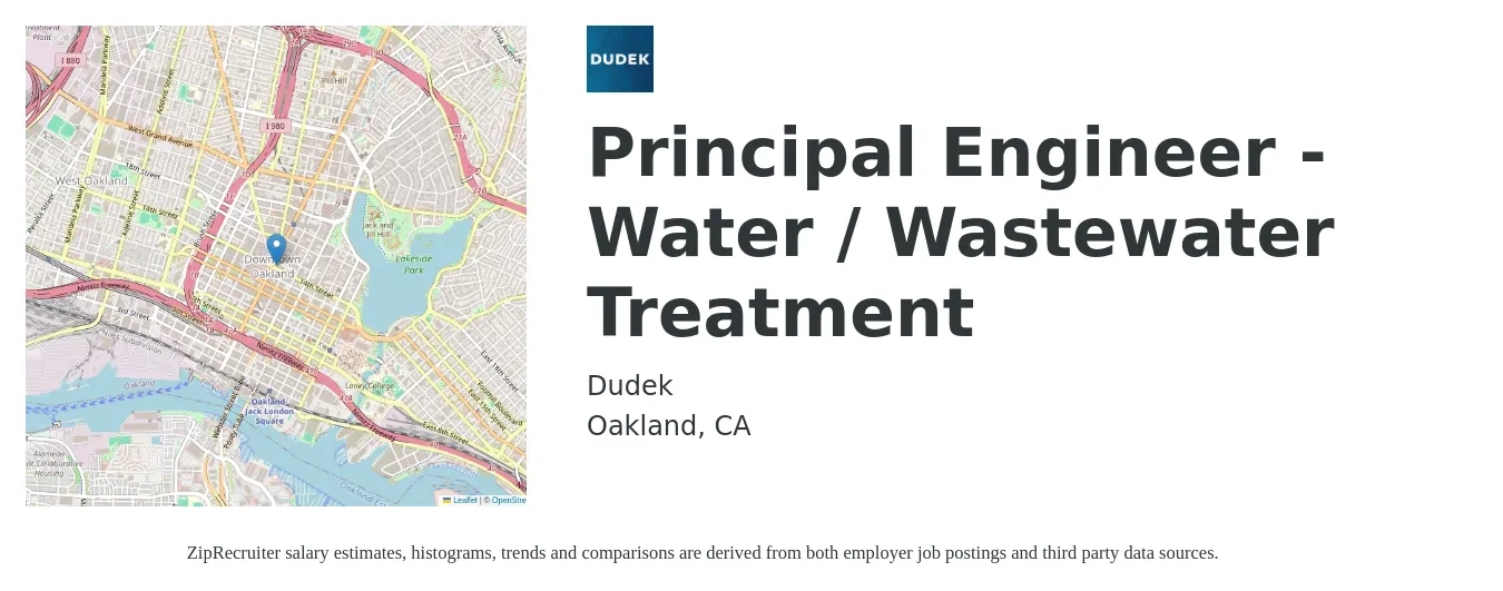 Dudek job posting for a Principal Engineer - Water / Wastewater Treatment in Oakland, CA with a salary of $87,300 to $141,800 Yearly with a map of Oakland location.