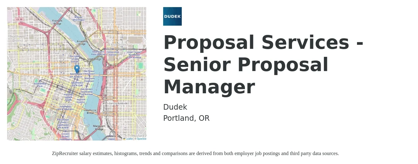 Dudek job posting for a Proposal Services - Senior Proposal Manager in Portland, OR with a salary of $85,400 to $125,200 Yearly with a map of Portland location.