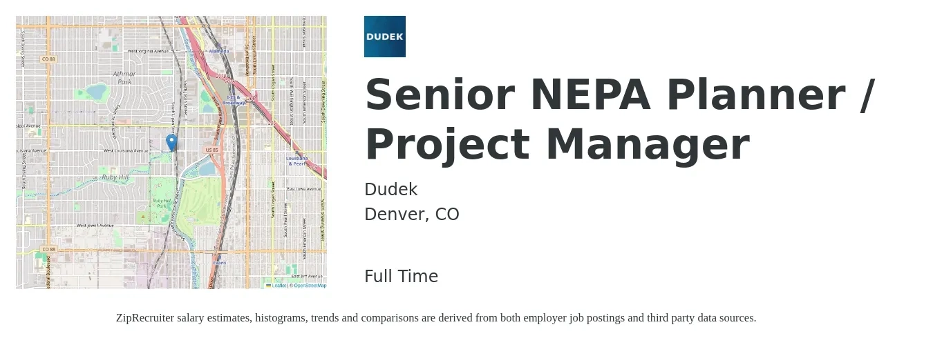 Dudek job posting for a Senior NEPA Planner / Project Manager in Denver, CO with a salary of $70,100 to $104,600 Yearly with a map of Denver location.