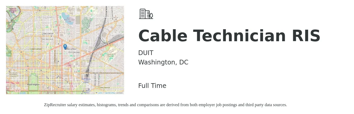 DUIT job posting for a Cable Technician RIS in Washington, DC with a salary of $23 to $29 Hourly with a map of Washington location.