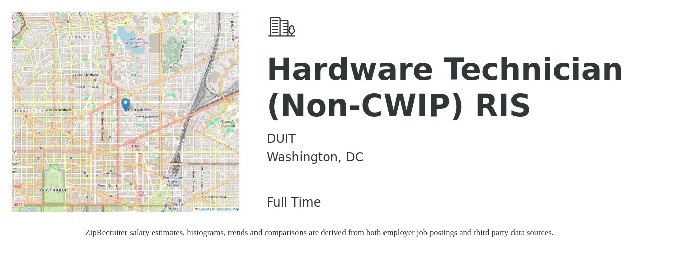 DUIT job posting for a Hardware Technician (Non-CWIP) RIS in Washington, DC with a salary of $21 to $33 Hourly with a map of Washington location.