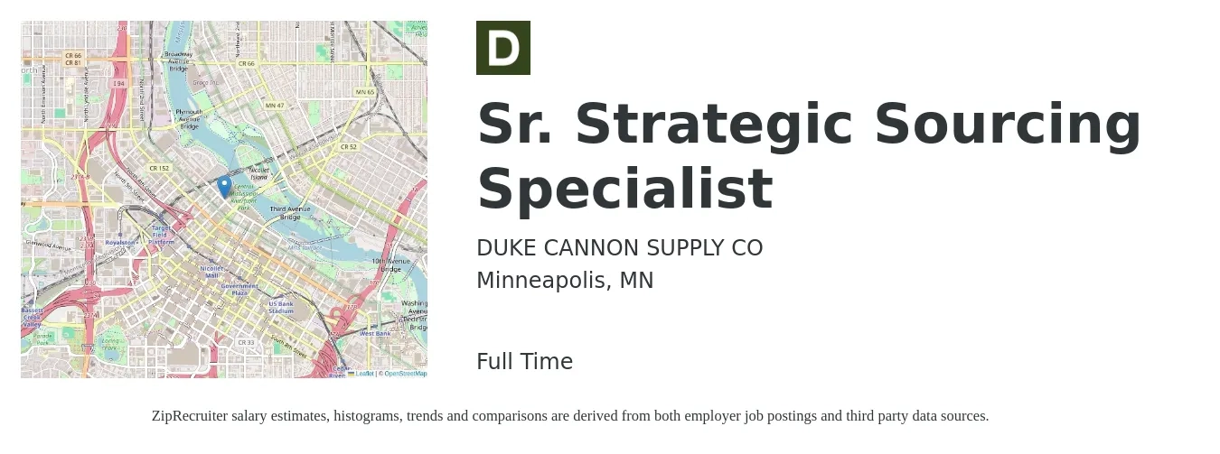 DUKE CANNON SUPPLY CO job posting for a Sr. Strategic Sourcing Specialist in Minneapolis, MN with a salary of $55,800 to $118,500 Yearly with a map of Minneapolis location.