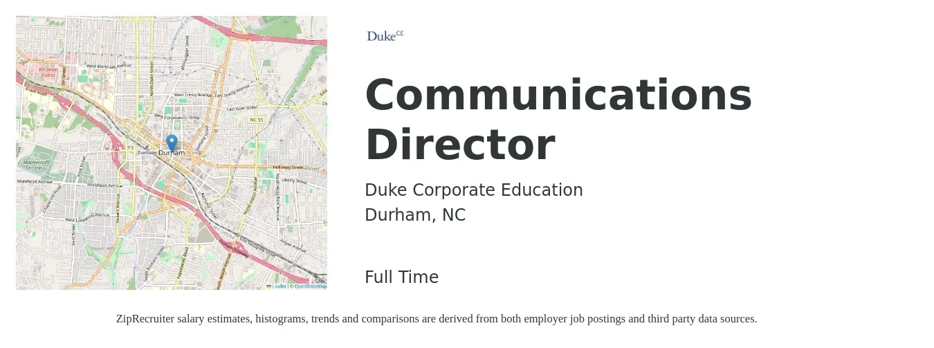 Duke Corporate Education job posting for a Communications Director in Durham, NC with a salary of $71,500 to $121,800 Yearly with a map of Durham location.