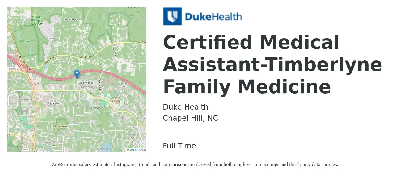Duke Health job posting for a Certified Medical Assistant, Timberlyne Family Medicine in Chapel Hill, NC with a salary of $14 to $19 Hourly with a map of Chapel Hill location.