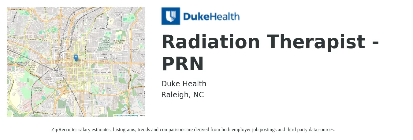 Duke Health job posting for a Radiation Therapist - PRN in Raleigh, NC with a salary of $1,490 to $2,510 Weekly with a map of Raleigh location.