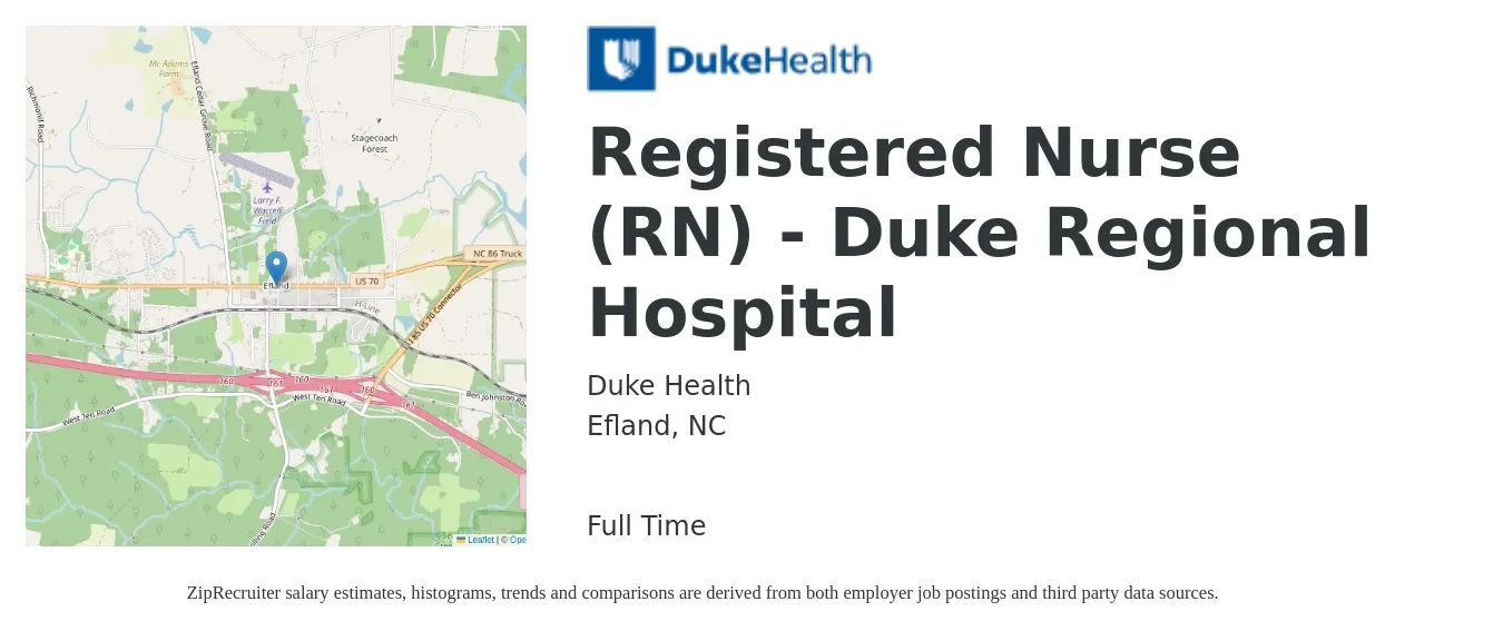 Duke Health job posting for a Registered Nurse (RN) - Duke Regional Hospital in Efland, NC with a salary of $21 to $33 Hourly with a map of Efland location.