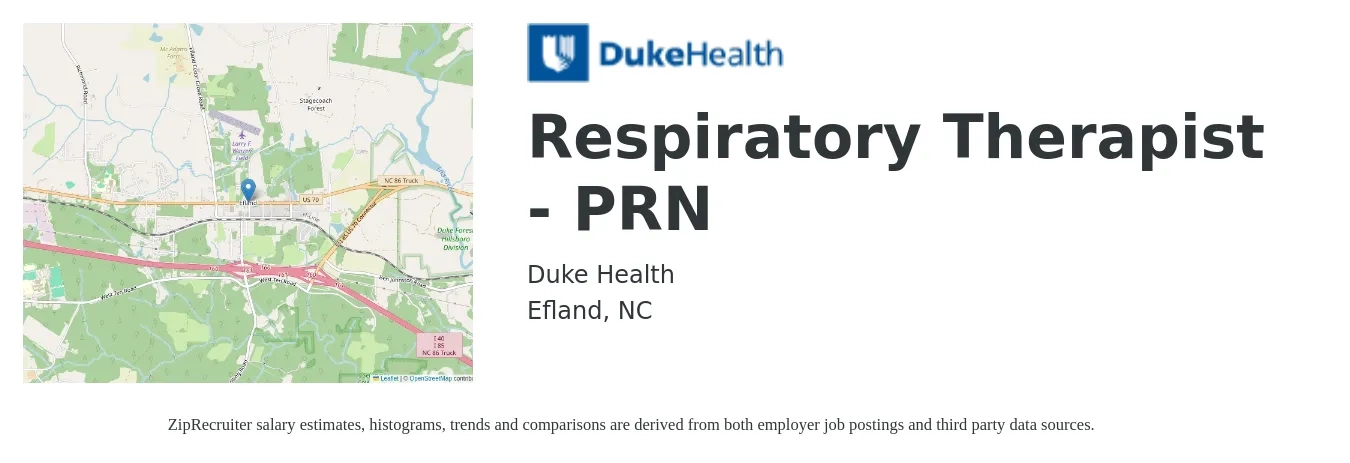 Duke Health job posting for a Respiratory Therapist - PRN in Efland, NC with a salary of $20 to $36 Hourly with a map of Efland location.