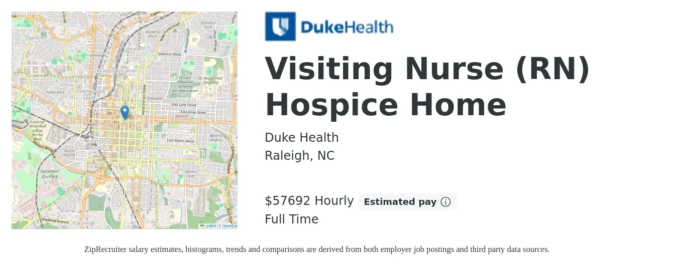 Duke Health job posting for a Visiting Nurse (RN) Hospice Home in Raleigh, NC with a salary of $58,000 Hourly with a map of Raleigh location.