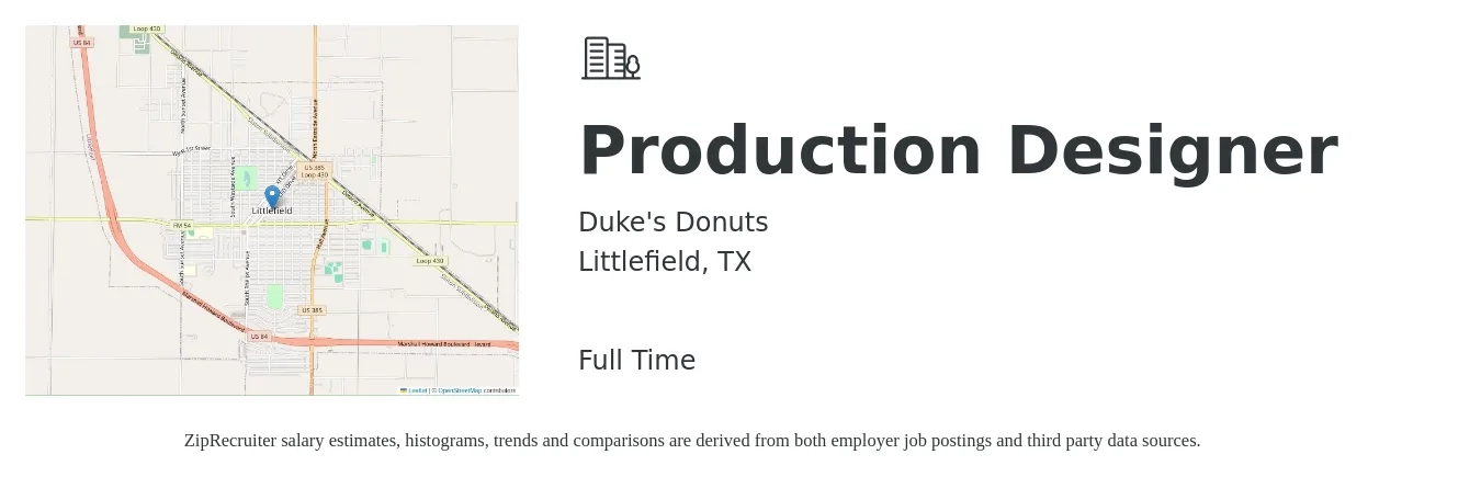 Duke's Donuts job posting for a Production Designer in Littlefield, TX with a salary of $18 to $44 Hourly with a map of Littlefield location.