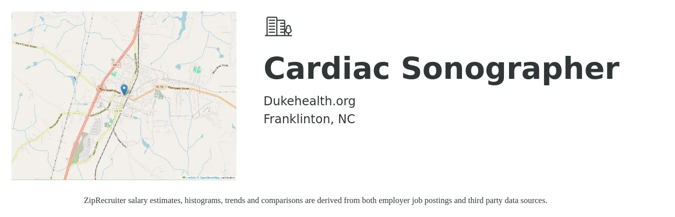 Dukehealth.org job posting for a Cardiac Sonographer in Franklinton, NC with a salary of $22 to $35 Hourly with a map of Franklinton location.