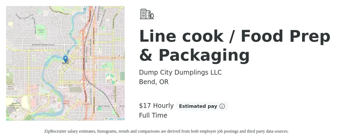 Dump City Dumplings LLC job posting for a Line cook / Food Prep & Packaging in Bend, OR with a salary of $18 Hourly with a map of Bend location.