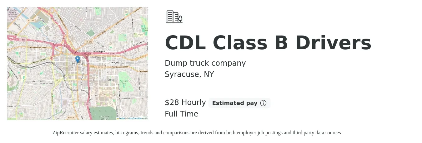 Dump truck company job posting for a CDL Class B Drivers in Syracuse, NY with a salary of $30 Hourly with a map of Syracuse location.