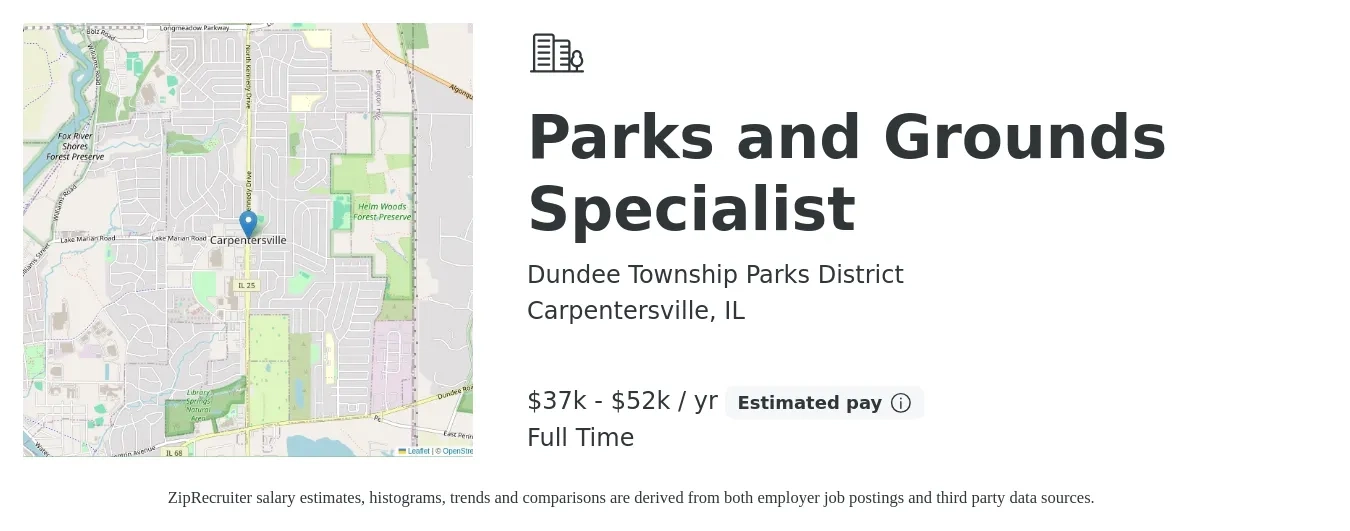 Dundee Township Parks District job posting for a Parks and Grounds Specialist in Carpentersville, IL with a salary of $37,440 to $52,000 Yearly with a map of Carpentersville location.