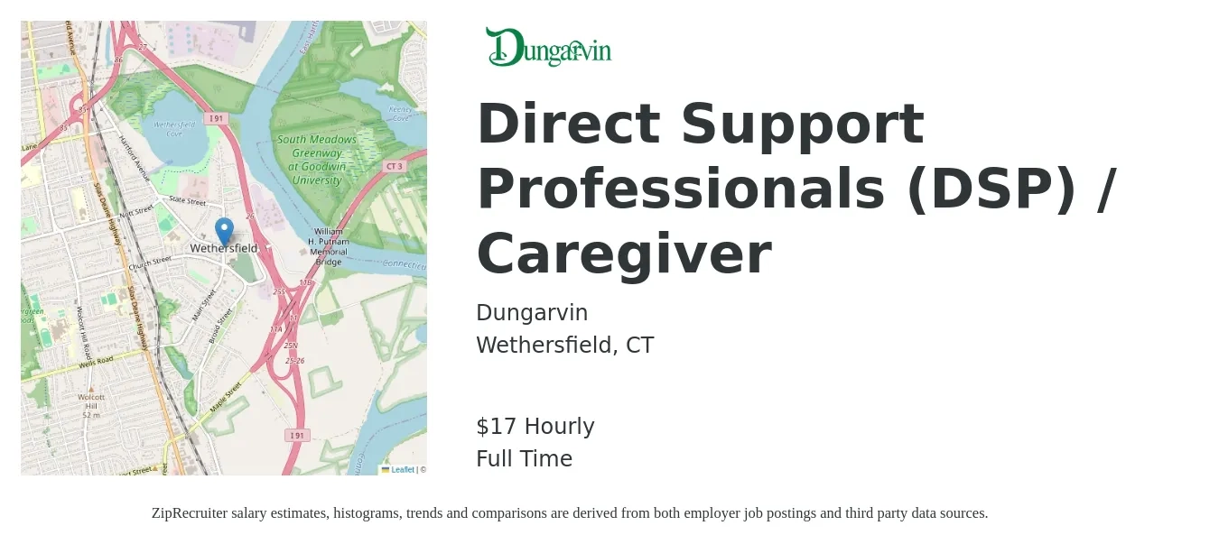 Dungarvin job posting for a Direct Support Professionals (DSP) / Caregiver in Wethersfield, CT with a salary of $18 Hourly with a map of Wethersfield location.