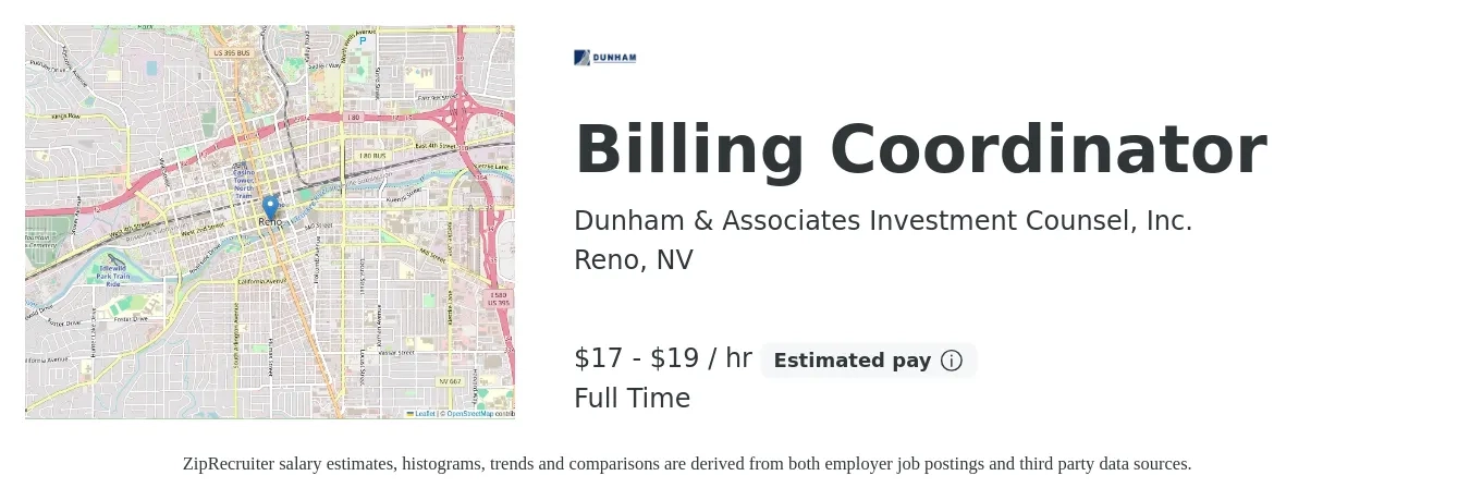Dunham & Associates Investment Counsel, Inc. job posting for a Billing Coordinator in Reno, NV with a salary of $18 to $20 Hourly with a map of Reno location.