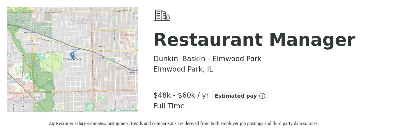 Dunkin' Baskin - Elmwood Park job posting for a Restaurant Manager in Elmwood Park, IL with a salary of $48,000 to $60,000 Yearly with a map of Elmwood Park location.