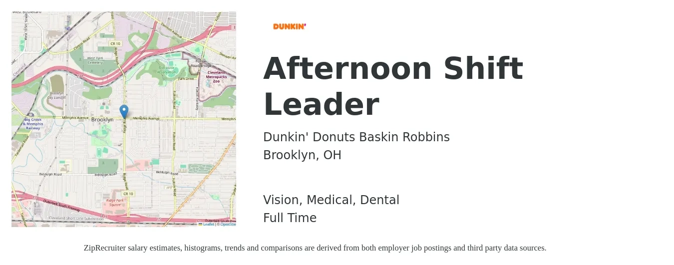 Dunkin' Donuts Baskin Robbins job posting for a Afternoon Shift Leader in Brooklyn, OH with a salary of $13 to $16 Hourly and benefits including retirement, vision, dental, and medical with a map of Brooklyn location.